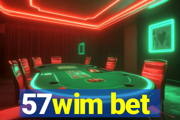 57wim bet